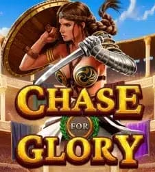 Chase for Glory